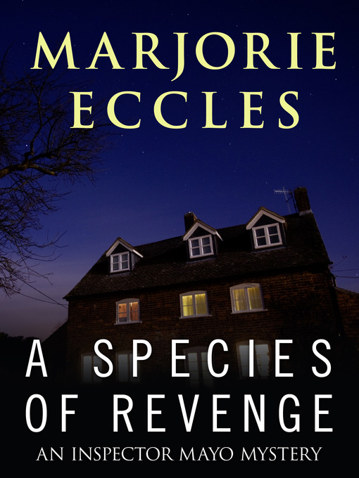 Title details for A Species of Revenge by Marjorie Eccles - Available